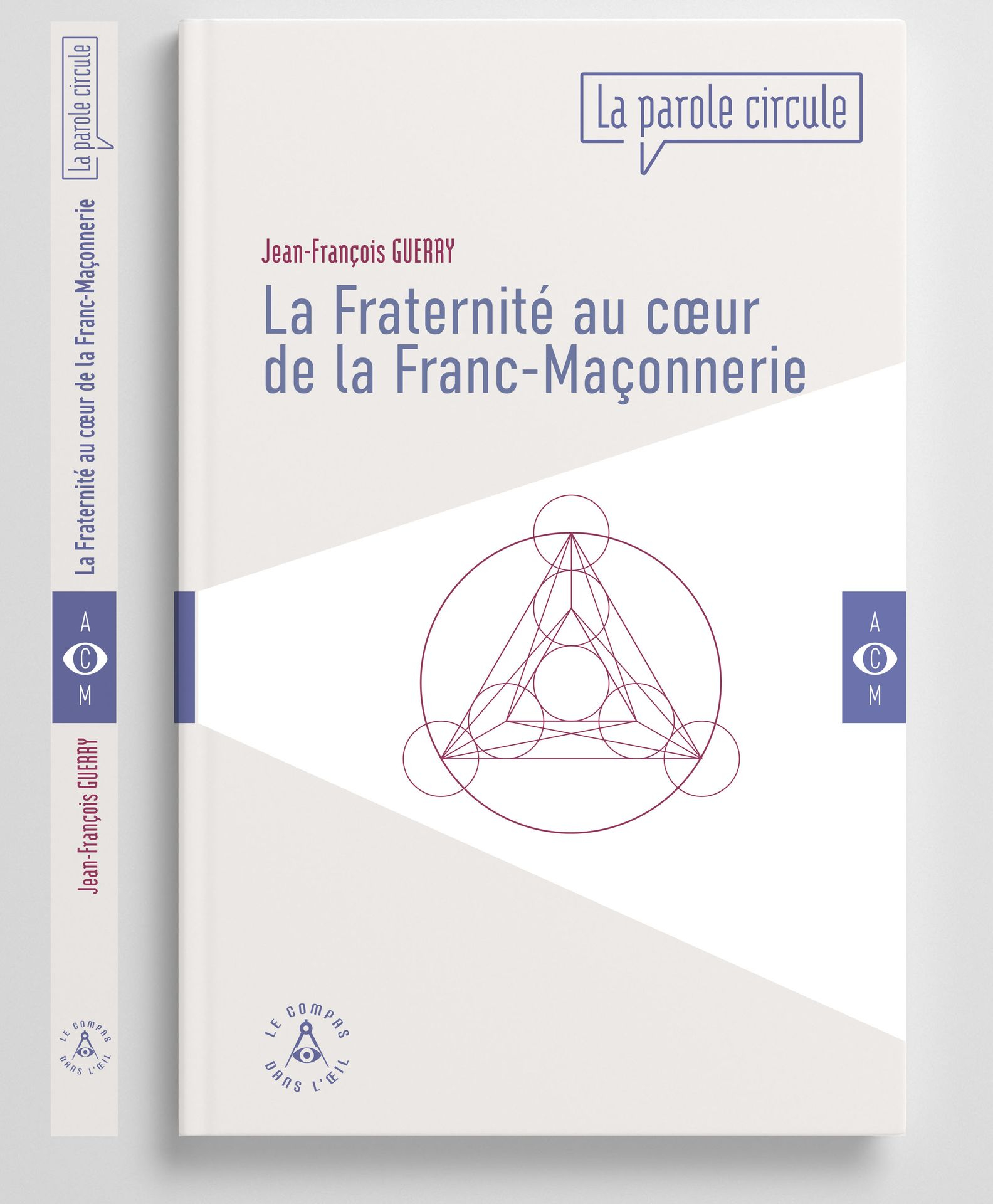 Livre sur la fraternité en Franc-maçonnerie