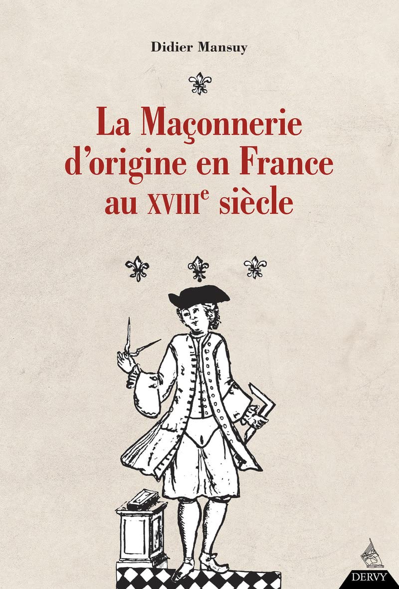 la maçonnerie d'origine en France