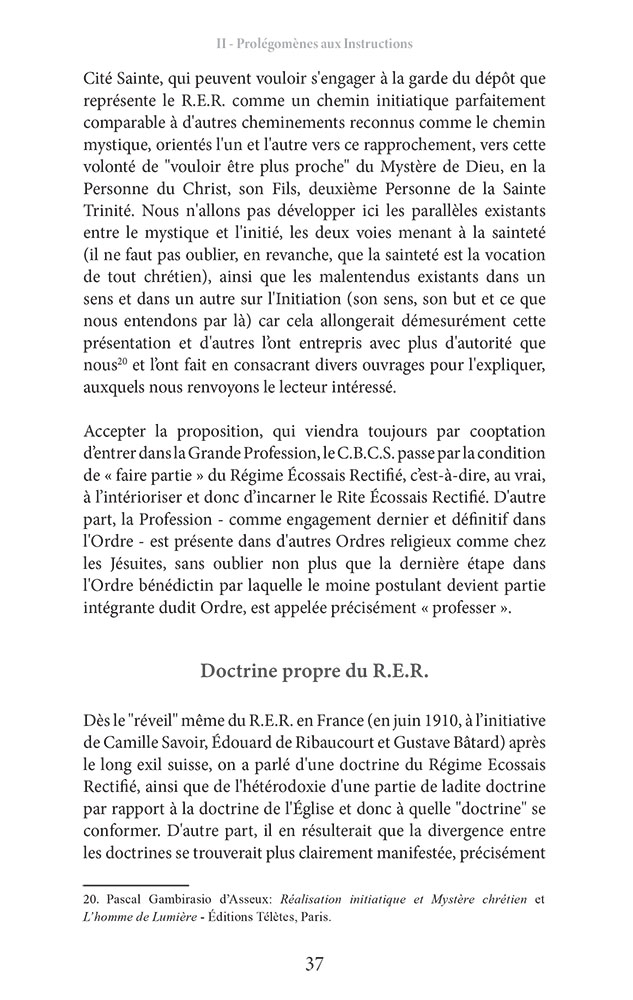 La Grande Profession du Rite Écossais Rectifié