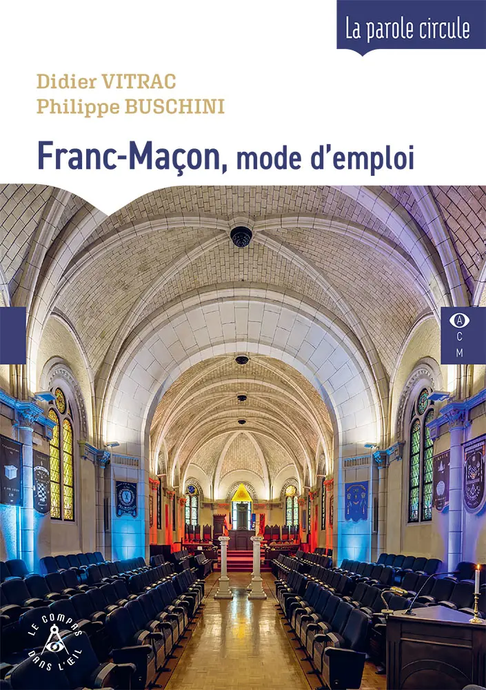 Franc-Maçon, mode d'emploi
