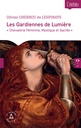 Les Gardiennes de Lumière, chevalerie féminine, mystique et sacrée