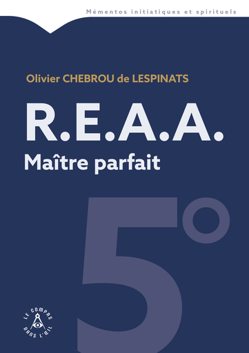 [9782487319950-CDO-0125] REAA 5° degré - Maître parfait