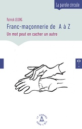 [9782487319059-CO-0012] Franc-maçonnerie de  A à Z : Un mot peut en cacher un autre