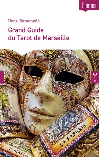 [9782487319226-CDO-0033] Grand Guide du Tarot de Marseille
