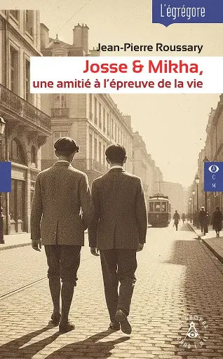[9782487319431-CDO-0072] Josse & Mikha, une amitié à l'épreuve de la vie